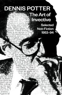 cover of the book The Art of Invective: Selected Non-Fiction 1953–1994