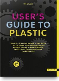 cover of the book User's Guide to Plastic 2E: A Handbook for Everyone