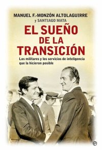 cover of the book El sueño de la transición (Historia siglo XX) (Spanish Edition)