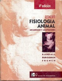 cover of the book Eckert. Fisiología animal: mecanismos y adaptaciones