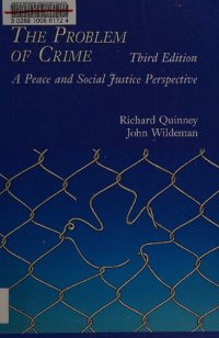 cover of the book The Problem of Crime: A Peace and Social Justice Perspective