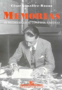 cover of the book Memorias. Mi medio siglo se confiesa a medias