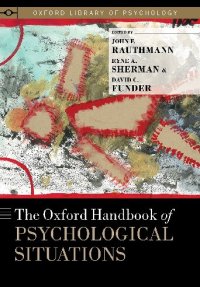 cover of the book The Oxford Handbook of Psychological Situations