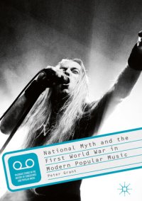 cover of the book National Myth and the First World War in Modern Popular Music