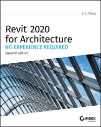 cover of the book Revit 2020 for Architecture: No Experience Required