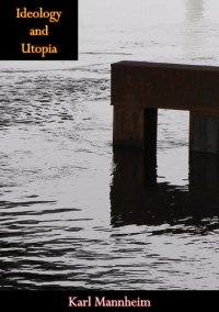 cover of the book Ideology and Utopia