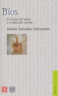 cover of the book Bíos : el cuerpo del alma y el alma del cuerpo