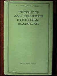 cover of the book Problems and Exercises in Integral Equations