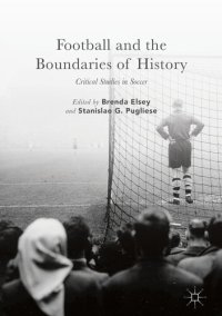 cover of the book Football and the Boundaries of History