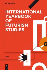 cover of the book International Yearbook of Futurism Studies 2018