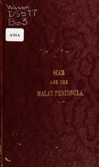 cover of the book Siam and the Malay Peninsula