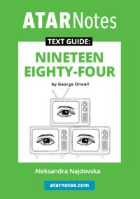 cover of the book ATARNotes Text Guide: Nineteen Eighty-Four