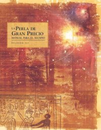 cover of the book La Perla de Gran Precio: Manual para el alumno