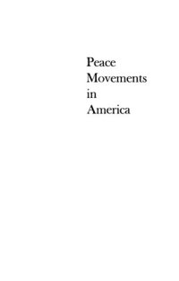 cover of the book Peace Movements in America