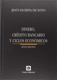 cover of the book Dinero, credito bancario y ciclos economicos