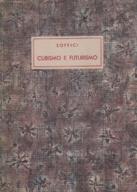 cover of the book Cubismo e Futurismo