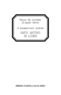 cover of the book O Essencial Sobre S. António de Lisboa