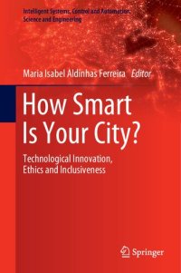 cover of the book How Smart Is Your City?: Technological Innovation, Ethics and Inclusiveness