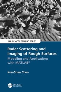 cover of the book Radar scattering and imaging of rough surfaces : modeling and applications with MATLAB