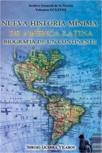 cover of the book Nueva historia mínima de América Latina : biografia de un continente