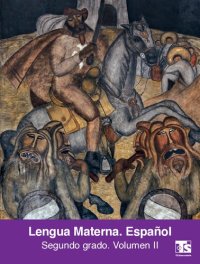 cover of the book Lengua Materna. Español. Segundo grado. Telesecundaria