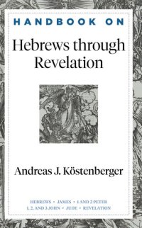 cover of the book Handbook on Hebrews through Revelation