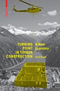 cover of the book Turning Point in Timber Construction: A New Economy