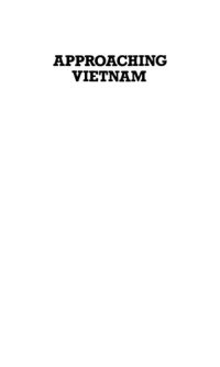 cover of the book Approaching Vietnam: From World War II Through Dienbienphu, 1941-1954