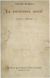 cover of the book La estructura social: teoría y método