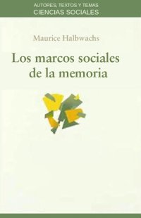 cover of the book Los marcos sociales de la memoria