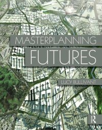 cover of the book Masterplanning futures