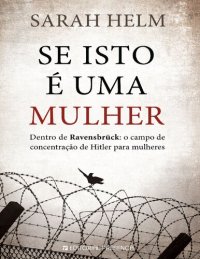 cover of the book Se Isto é Uma Mulher