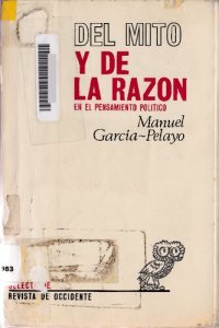 cover of the book Del mito y de la razón en la historia del pensamiento político