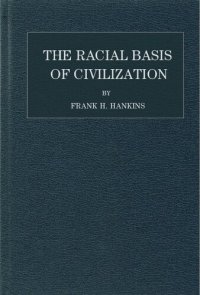 cover of the book The Racial Basis of Civilization. A Critique of the Nordic Doctrine