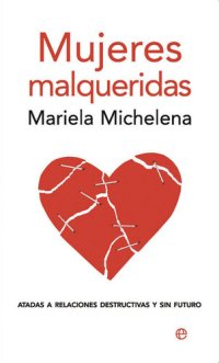 cover of the book Mujeres malqueridas (Psicología y salud) (Spanish Edition)