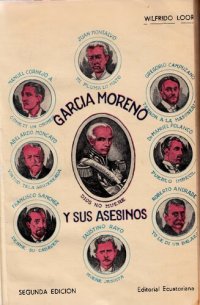 cover of the book García Moreno y sus asesinos