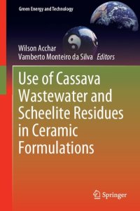 cover of the book Use of Cassava Wastewater and Scheelite Residues in Ceramic Formulations