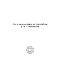 cover of the book Los Origenes Sociales De La Dictadura Y Democracia