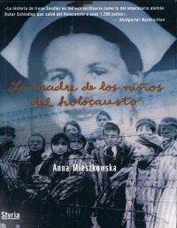 cover of the book La Madre de los niños del holocausto