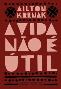 cover of the book A vida não é útil