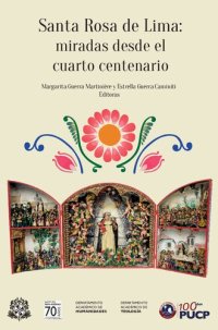 cover of the book Santa Rosa de Lima: miradas desde el cuarto centenario