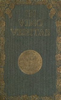 cover of the book In vino veritas: a book about wine