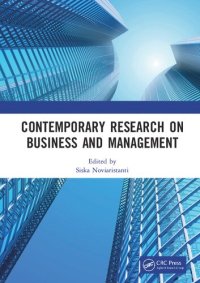 cover of the book Contemporary Research on Business and Management: Proceedings of the International Seminar of Contemporary Research on Business and Management (ISCRBM 2019), 27-29 November, 2019, Jakarta, Indonesia