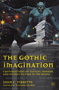 cover of the book The Gothic imagination Conversations on fantasy, horror, and science fiction in the media