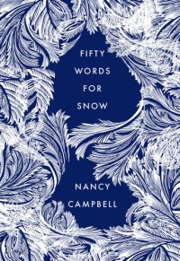 cover of the book Fifty Words for Snow