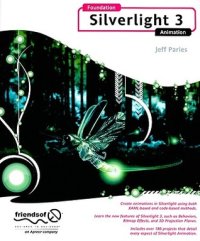 cover of the book Foundation Silverlight 3 animation