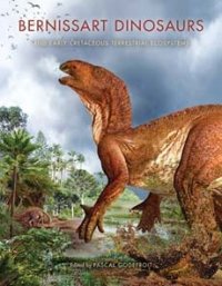 cover of the book Bernissart dinosaurs and early Cretaceous terrestrial ecosystems