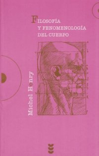 cover of the book Filosofía y fenomenología del cuerpo: ensayo sobre la ontología de Maine de Biran