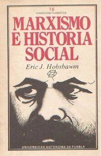 cover of the book Marxismo e historia social