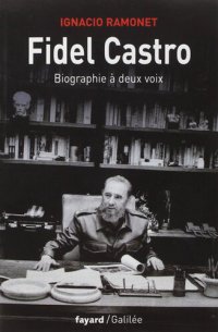 cover of the book Fidel Castro : Biographies à deux voies